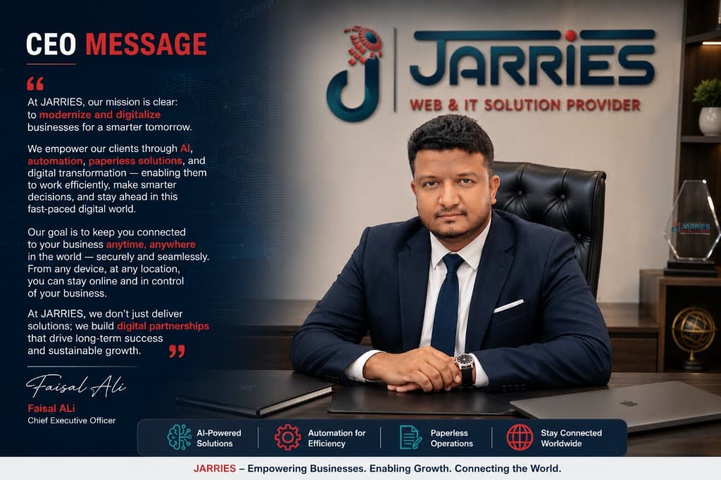 CEO Message from Faisal Ali, Chief Executive Officer of Jarries
